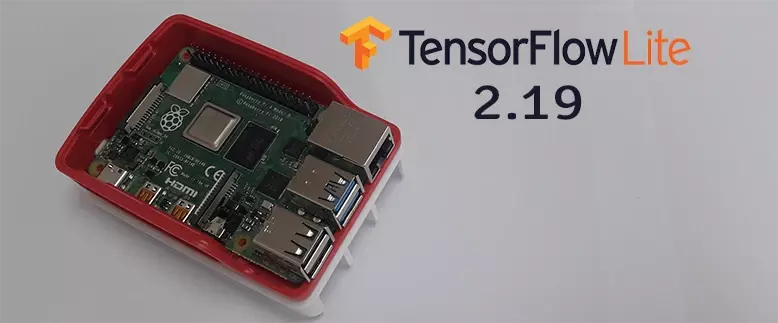 Install Precompiled TensorFlow Lite 2.19 on Raspberry Pi
