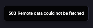 error message 503 Remote data could not be fetched 
