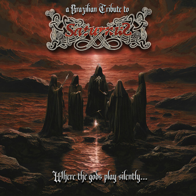 Image for Where the Gods Play Silently – A Brazilian Tribute To Saturnus by Saturnus