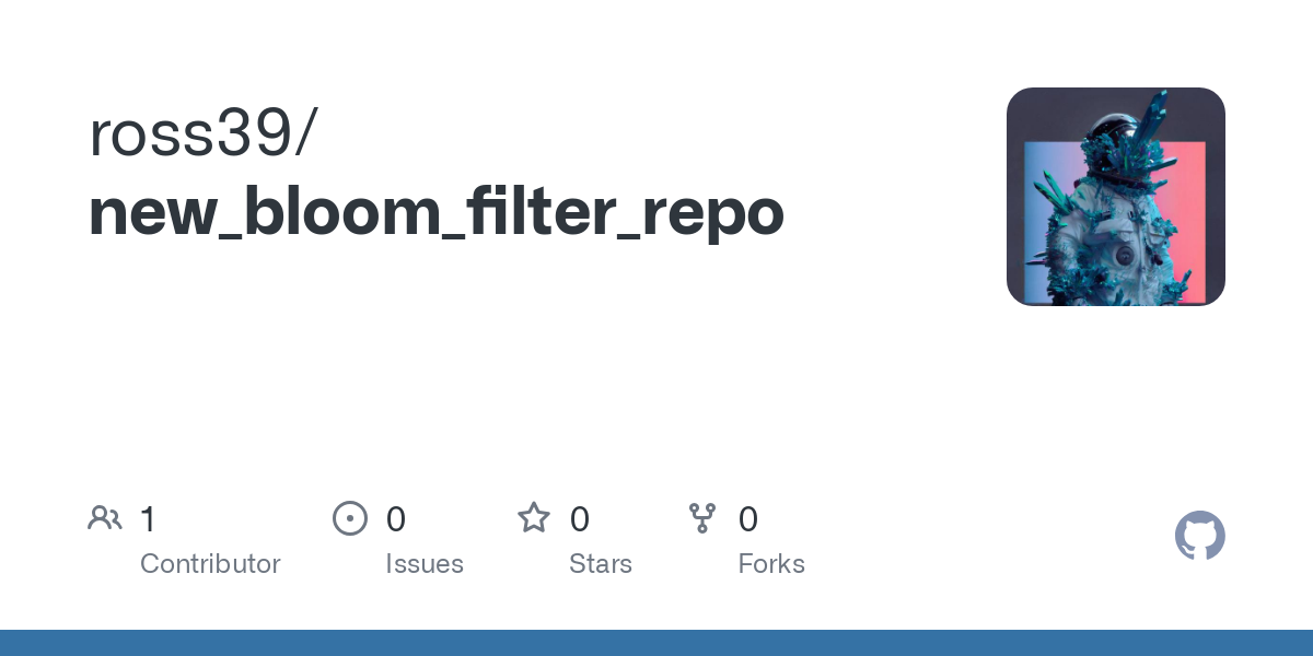 Contribute to ross39/new_bloom_filter_repo development by creating an account on GitHub.