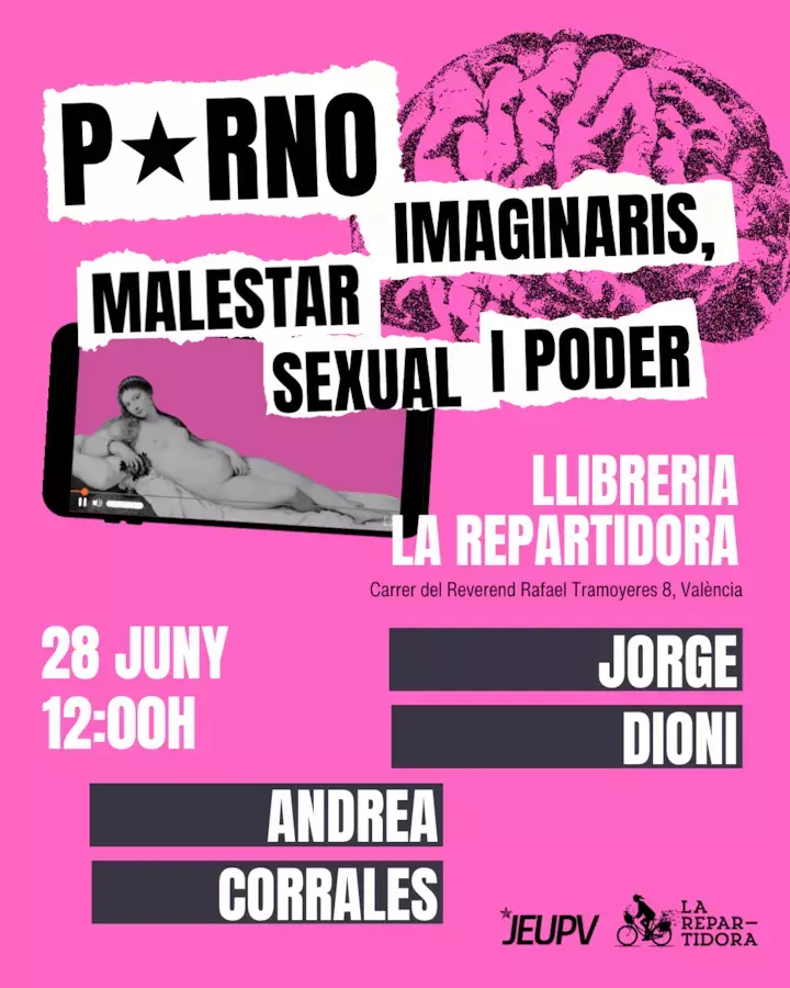 Xarrada Porno, imaginaris, malestar sexual i poder