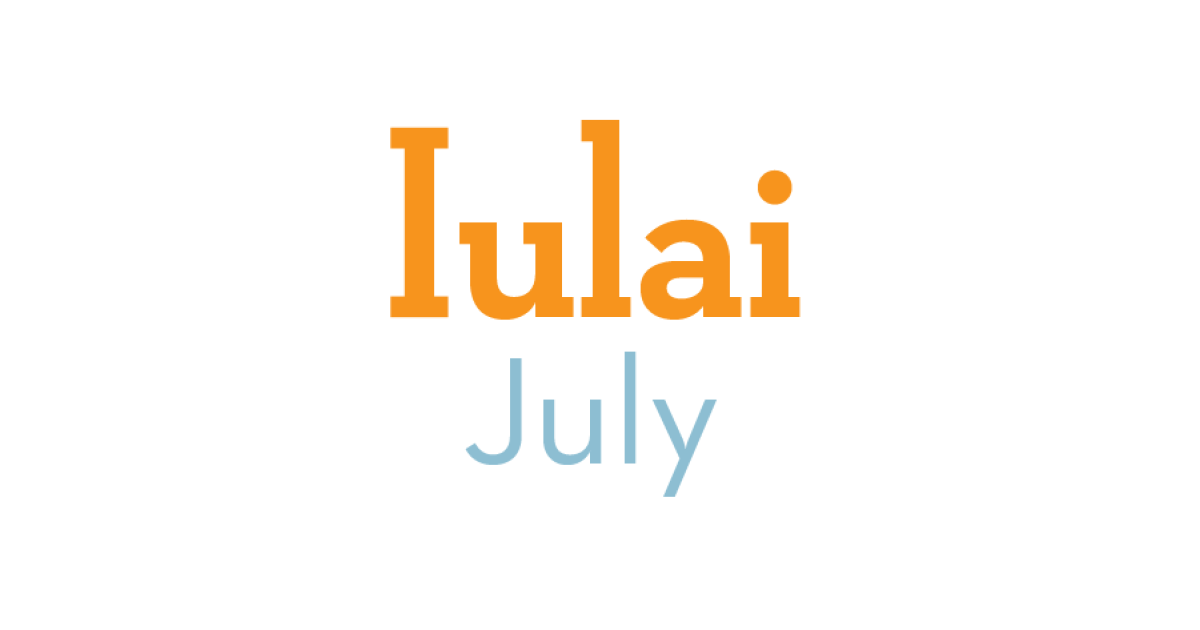 Iulai is the Hawaiian name for the month of July, the seventh month of the modern calendar. 