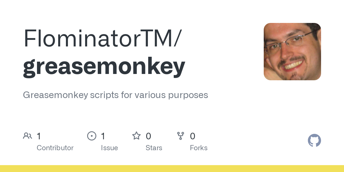 Greasemonkey scripts for various purposes. Contribute to FlominatorTM/greasemonkey development by creating an account on GitHub.
