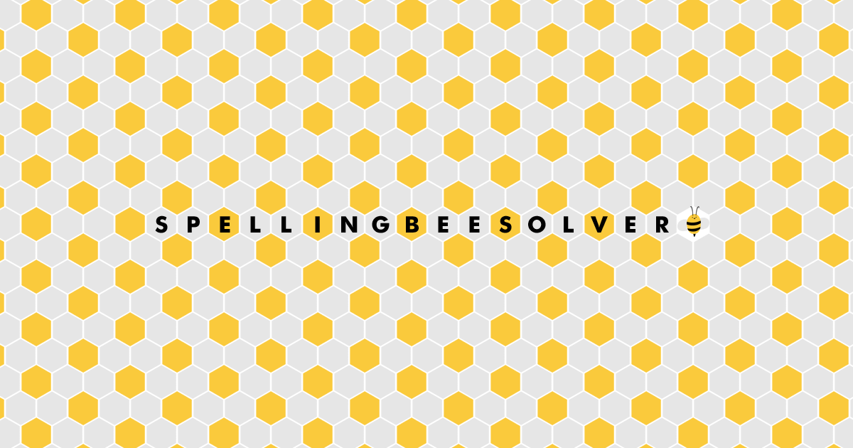 A honeycomb grid of yellow and gray hexagons with the words SPELLING BEE SOLVER running across the center in bold black sans-serif type, one letter per cell, followed by a small yellow and black cartoon bee in an empty white cell. A honeycomb grid of yellow and gray hexagons with the words SPELLING BEE SOLVER running across the center in bold black sans-serif type, one letter per cell, followed by a small yellow and black cartoon bee in an empty white cell.