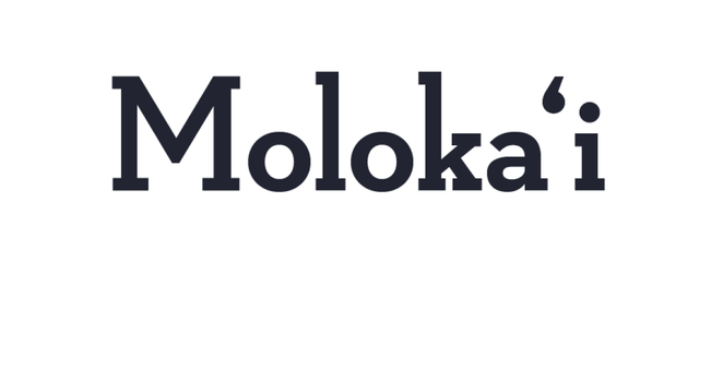 Molokaʻi is often called the “friendly island.” And although it's well known in song and chant, it is not known for sure what the name means.