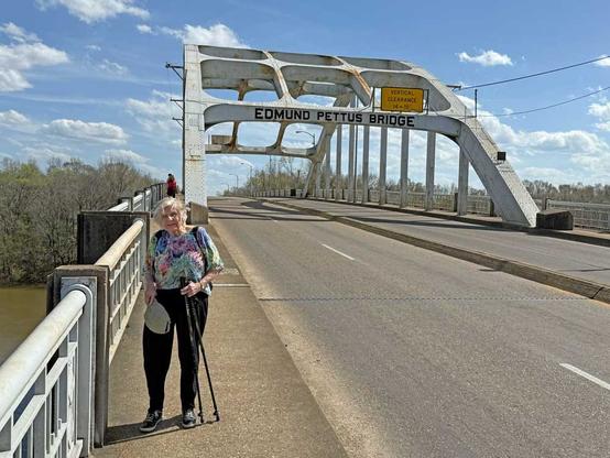 Katharine visiting the historic Edmund Pettus Bridge in Selma, Alabama.