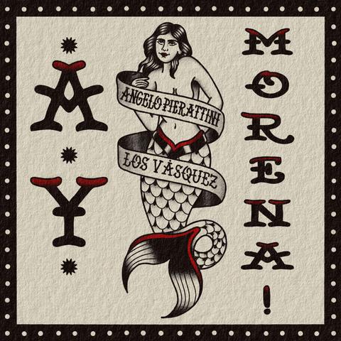 Image for Ay Morena! by Angelo Pierattini, Los Vasquez Image for Ay Morena! by Angelo Pierattini, Los Vasquez