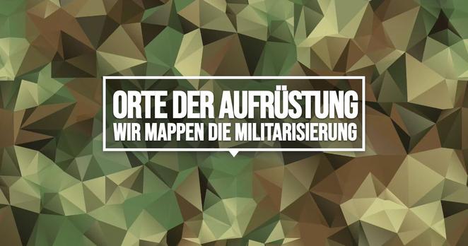 Orte der Aufrüstung - Karte der Militarisierung in Deutschland