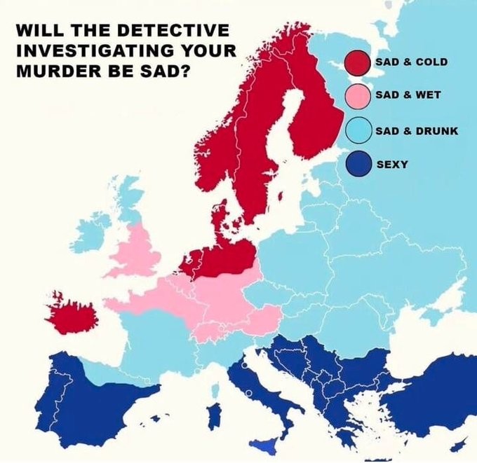 Title of map: Will the detective investigating your murder be sad?

Red - sad and cold
Pink - sad and wet
Light blue - sad and drunk
Dark blue - sexy

Countries of Scandinavia are red (sad and cold)
England, Germany and some of northern Europe is pink (sad and wet)
France, Ireland, and a lot of "central Europe" and Russia is light blue (sad and drunk)
Portugal, Spain, Italy and much of the Middle East is dark blue (sexy)

