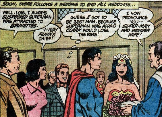 A clip from an old comic of Superman marrying Wonder Woman. Jimmy Olsen thinks, "Guess I got to be best man because Superman thought Clark would lose the ring!" The officiant says, "I now pronounce you Super-man and Wonder Wife!"