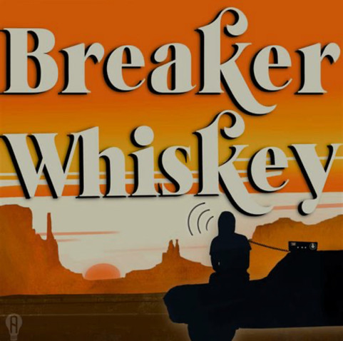 The orange sky logo of the AudioFiction Breaker Whiskey. In the front is a silhouette of a person sitting on the hood of a car, listening to a device. In the background are mountains.