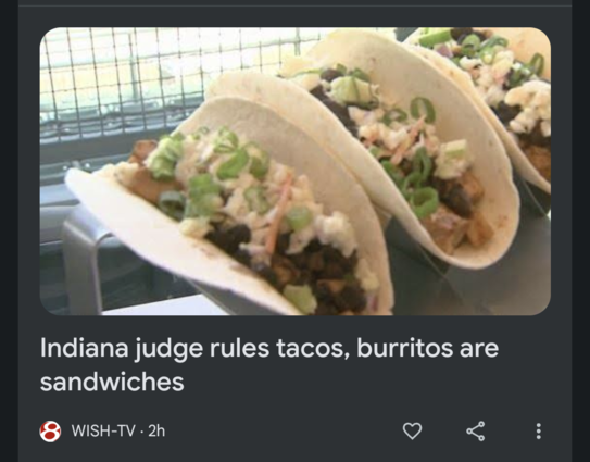 Screenshots of an article titled "Indiana Judge rules tacos, burritos are sandwiches"