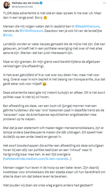 TL;DR deze advertentie is niet oké en daar spreek ik me over uit. Maar dan in een lange post. Sorry 🙃

Mensen die mij volgen weten dat ik raadslid ben in 
@RaadHilversum
, namens de 
@VVDHilversum
. Daardoor ben je ook lid van de landelijke 
@VVD
.

Landelijk worden er vaker keuzes gemaakt die de mijne niet zijn. Dat kan gebeuren, je hoeft het in een politieke vereniging niet over of met alles eens te zijn. Sterker: dat kan juist interessant zijn. 

Maar er zijn grenzen. En mijn grens werd bere…