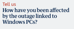 Tell us: how have you been affected by the outage linked to Windows PCs?