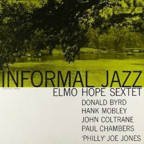 Album cover.
Elmo Hope - Informal Jazz