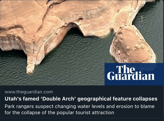 Drone image of the collapsed Double Arch with The Guardian logo on the bottom right and below it The Guardian’s URL: www.theguardian.com; the headline: “Utah’s famed ‘Double Arch’ geographical feature collapses”; and lede: “Park rangers suspect changing water levels and erosion to blame for the collapse of the popular tourist attraction”