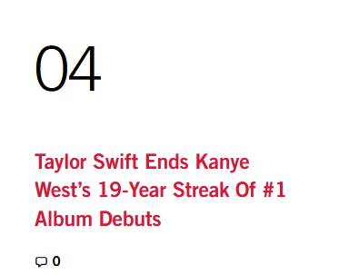 Headline reading: Taylor Swift Ends Kanye West's 19-Year Strong Streak of #1 Album Debuts