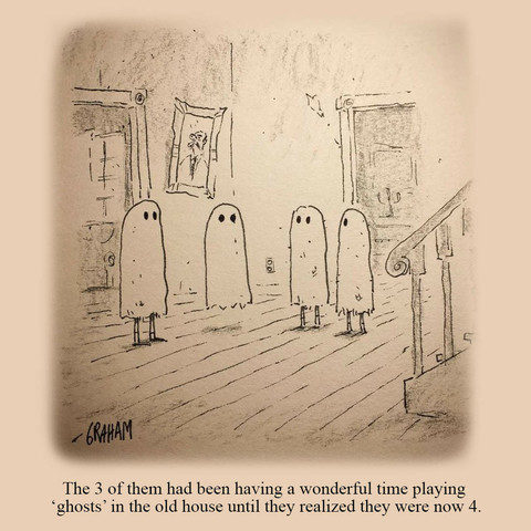 A cartoon illustration of four people dressed as ghosts standing looking at each other in an abandoned house, the second from the left is the only one that is floating without legs. The caption underneath reads 