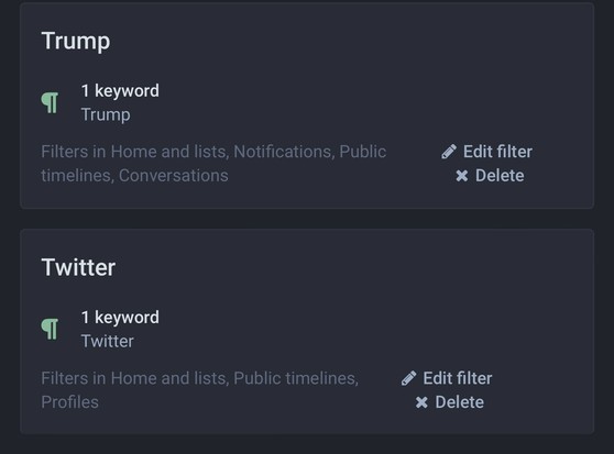 Screenshot Mastodon filter page, black background with white text showing trump at top, twitter at bottom 