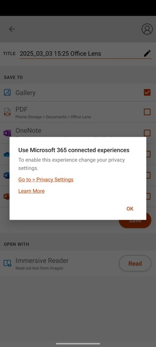 Screenshot of Microsoft Office Lens app. It shows a modal dialog that says "Use Microsoft 365 connected experiences. To enable this experience change your privacy settings." and two links: "Go to > Privacy settings" and "Learn more".