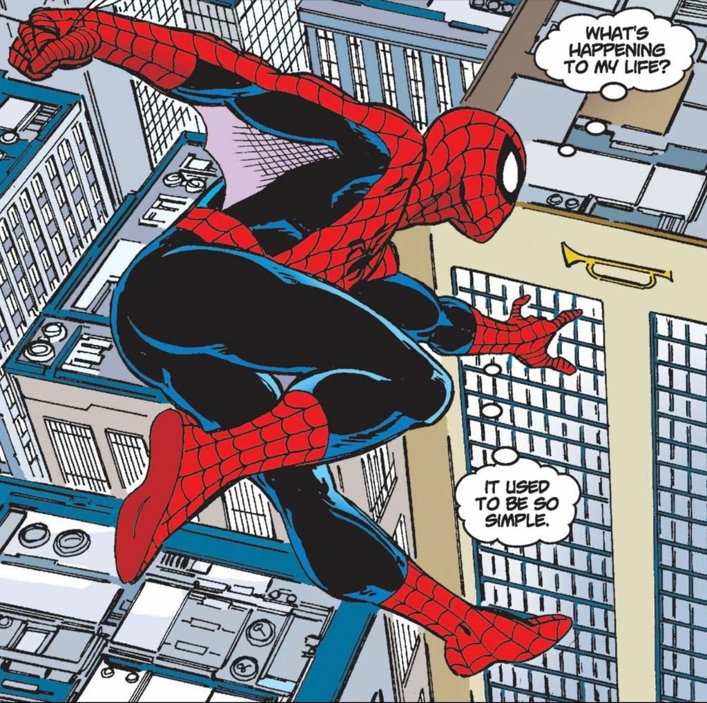Spider-Man is swinging mid air from a web towards the Daily Bugle building and thinks, “What’s happening to my life? It used to be so simple.“