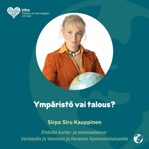 Ympäristö vai talous?

Sirpa Siru Kauppinen

Ehdolla kunta- ja aluevaaleissa Vantaalla ja Vantaan ja Keravan hyvinvointialueella