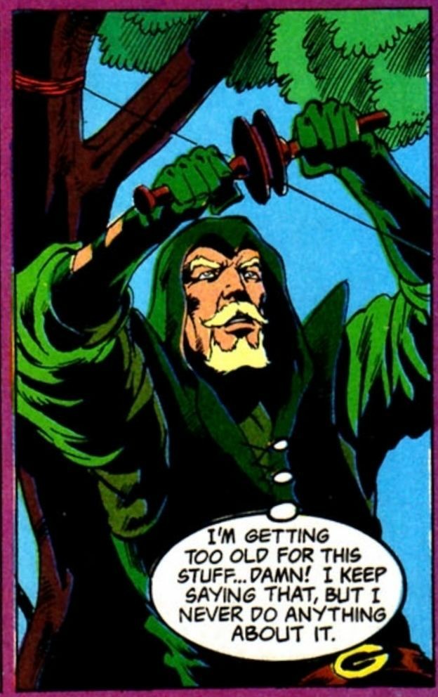 Green Arrow in his longbow era is about to roll downward from a rope as he thinks to himself, “I’m getting too old for this stuff… Damn! I keep saying that, but I never do anything about it.“