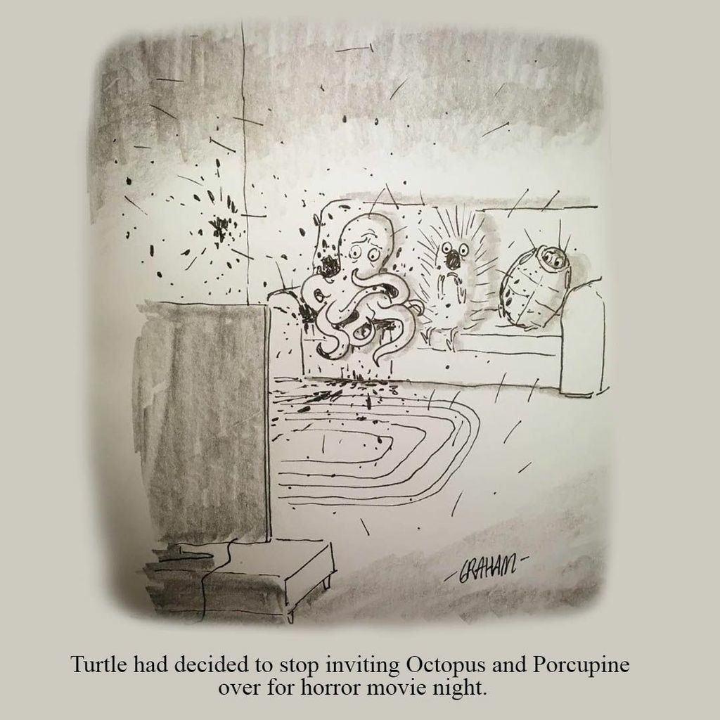 A cartoon illustration of an octopus, porcupine, and turtle all watching a horror movie together and being scared. The octopus has sprayed ink everywhere and the quills of the porcupine have stuck into everything, as the turtle has tucked his head into his shell. Caption reads "Turtle had decided to stop inviting Octopus and Porcupine over for horror movie night."