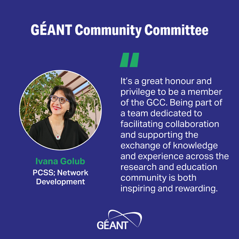 GÉANT Community Committee member quote from Ivana Golub, PCSS