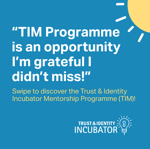 About the Trust & Identity Mentorship Programme (TIM) from GÉANT