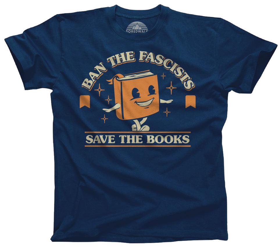 A blue tshirt with a smiling orange book that says "Ban the fascists, save the books".