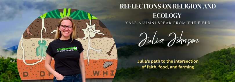 A woman standing in front of a display about soil. Text on the graphic reads: Reflections on Religion and Ecology, Yale Alumni Speak from the Field, Julia Johnson, Julia's path to the intersection of faith, food, and farming
