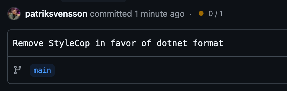 Git commit message saying "Remove StyleCop in favor of dotnet format"