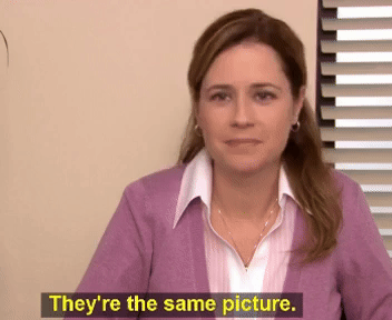 Pam from (USAian) The Office.
Text:
They're the same picture.