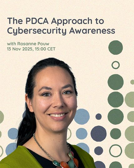 #GEANTCybersecurity 2025 campaign webinar: The PDCA Approach to Cybersecurity Awareness
