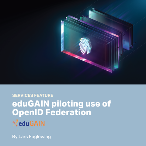 eduGAIN piloting use of OpenID Federation