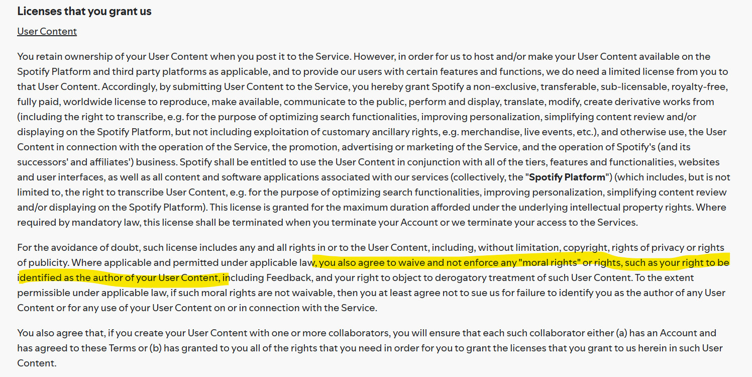 Screenshot of Spotify's user content license agreement: "You also agree to waive and not enforce any "moral rights" or rights, such as your rights to be identified as the author of your User Content."