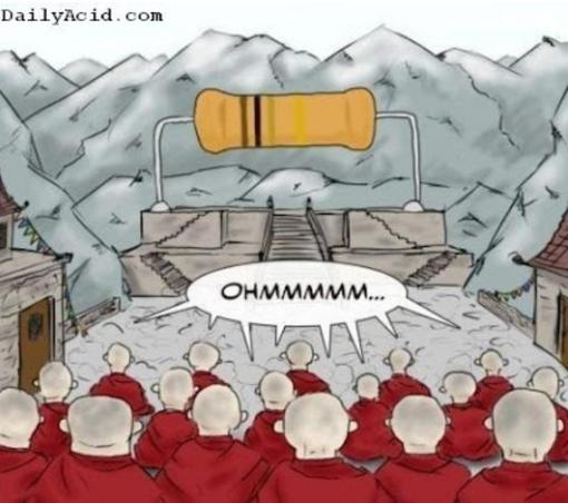 Single-panel comic. In a mountain setting, a crowd of monks are chanting, “ohmmmmm”. In front of them a giant resistor is on an altar.