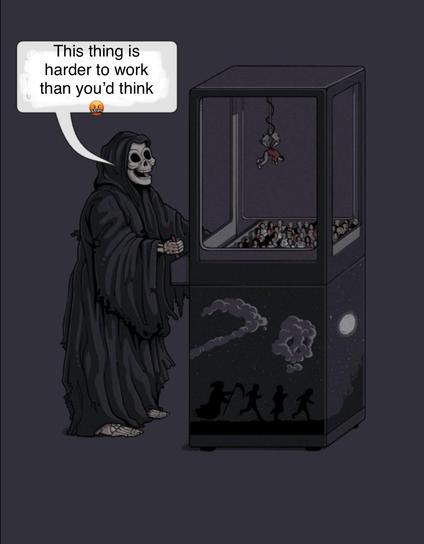 Death at the arcade game meme.
This thing is harder to work than you’d think.