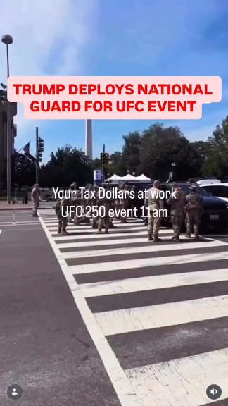 "Your Tax Dollars At Work UFC250 Event 11am: TRUMP DEPLOYS NATIONAL GUARD FOR UFC EVENT"
Shows a bunch of National Guard soldiers just standing around in a crosswalk, not in any kind of formation. The sky is blue; at least this was before the weather turned bad.