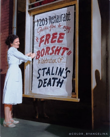 Colored in historical photo of a waitress in Washington DC putting up a banner outside the 1203 resturant, owned by Ukrainian-America immigrants. Text reads "1203 RESTAURANT INVITES YOU TO ENJOY FREE BORSCHT IN CELEBRATION OF STALIN'S DEATH." The waitress is focused on her task, but smiling.