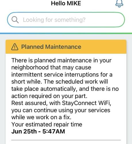 Notification about planned maintenance in the neighborhood, warning of possible service interruptions. The message assures that no action is required from the user and mentions the estimated repair time as June 25th at 5:47 AM.