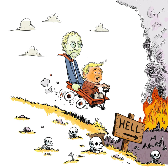 Playing on Calvin and Hobbes riding down hills in a wagon, cartoon shows an orange-faced Calvin in the front of the wagon and greenish, cadaverous-looking Mitch McConnell in place of Hobbes in the back much taller and gripping the sides of the wagon. They're going down a skull-strewn hill towards flames with a sign that says "HELL" with an arrow pointing to the flames.