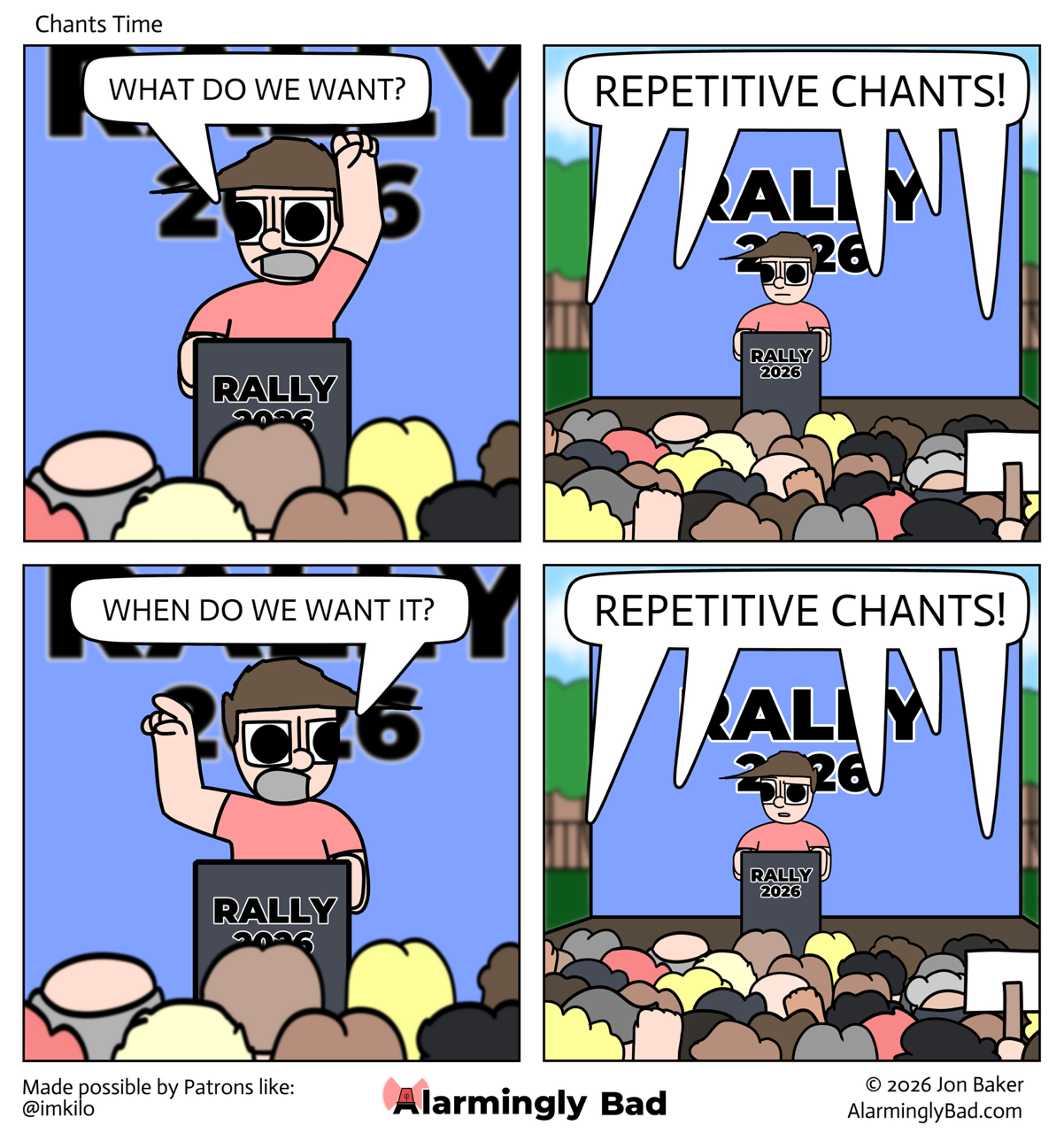 Alarmingly Bad comic about a rally and repetitive chants