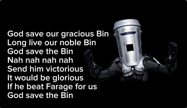 From @FibbyMcFibface on Ig, an anti-Reform UK account, a picture of Count Binface with his arms raised in triumph. Text reads:
"God save our gracious Bin
Long live our noble Bin
God save the Bin
Nah nah nah nah
Send him victorious
It would be glorious
If he beat Farage for us
God save the Bin"