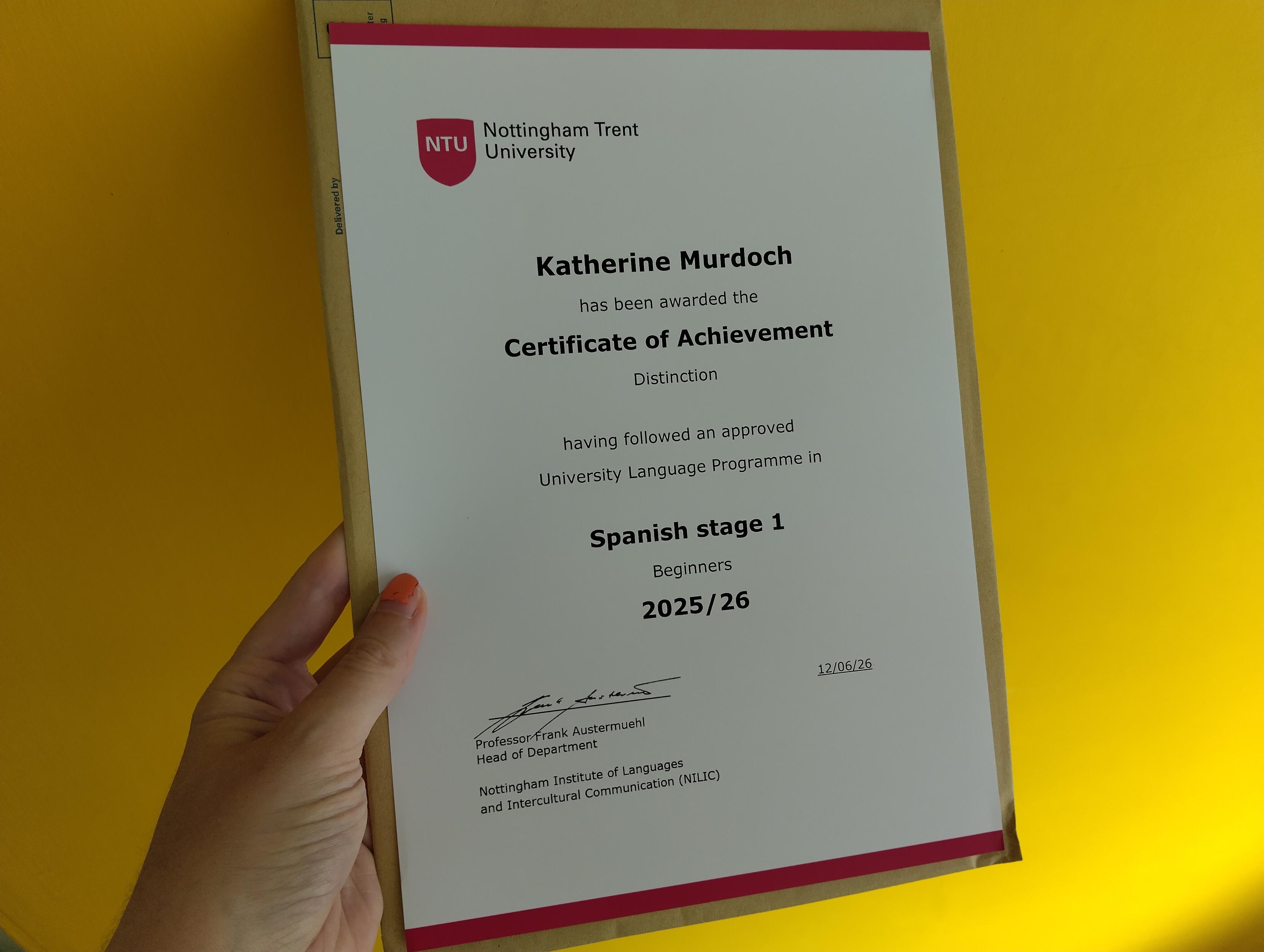 Certificate of completing NTU Spanish stage one: first class with distinction