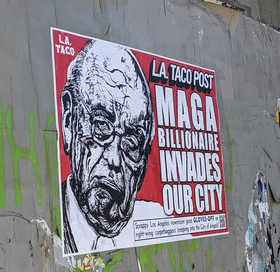 LA Taco poster about MAGA investors on LA