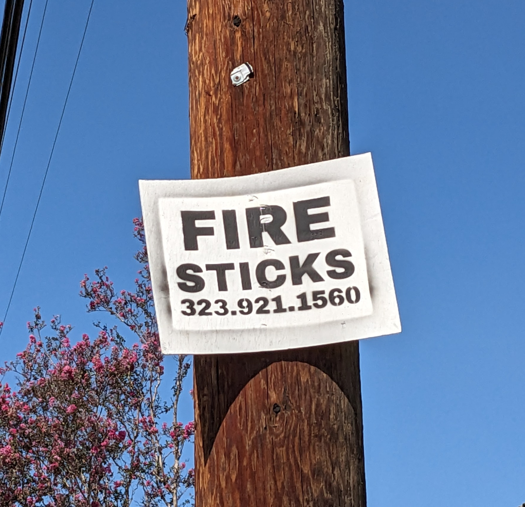 Sign says Fire Sticks